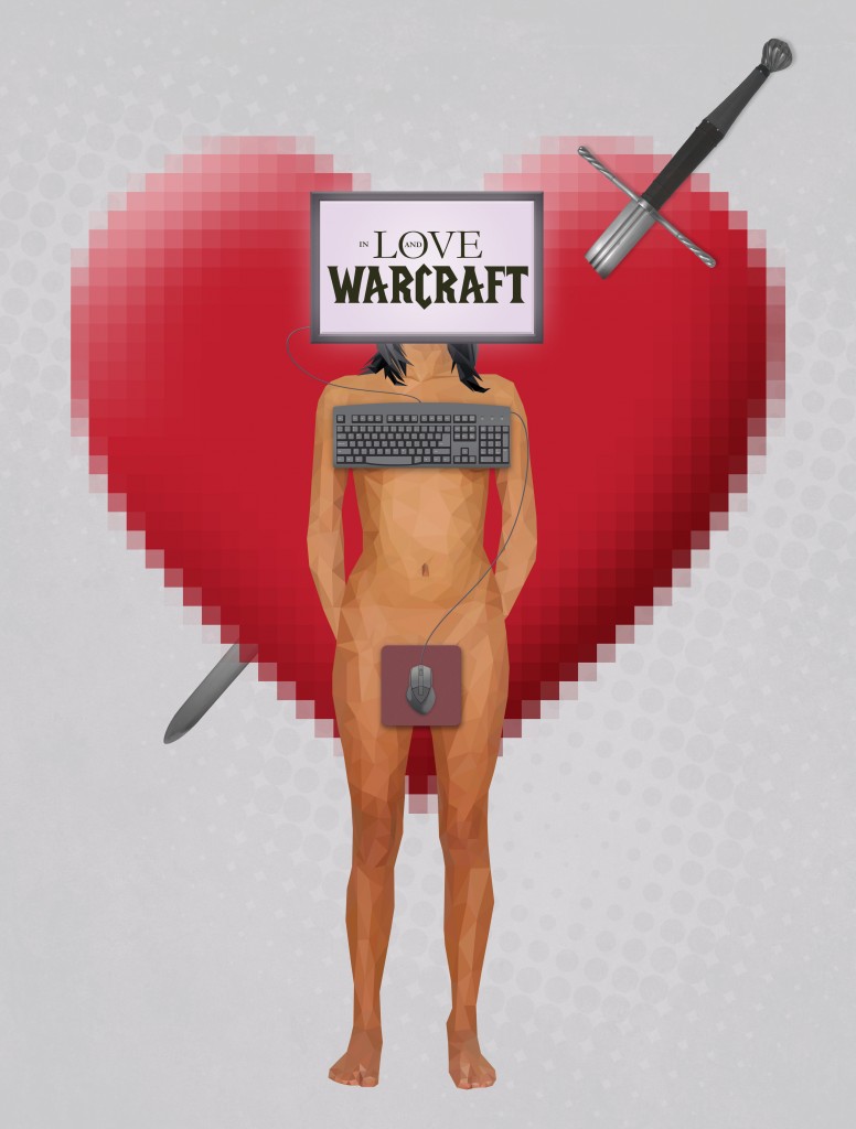 3 - In Love and Warcraft